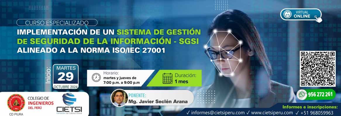 curso especializado implementaciOn de un sistema de gestiOn de seguridad de la informaciOn   sgsi alineado a la norma iso iec 27001 2da ediciOn 2024